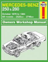 Book Cover for Mercedes-Benz 250 & 280 123 Series Petrol (Oct 76 - 84) Haynes Repair Manual by Haynes Publishing