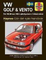 Book Cover for VW Golf III and Vento (1992 - 1998) Haynes Repair Manual (svenske utgava) by Haynes Publishing