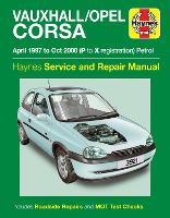 Book Cover for Vauxhall/Opel Corsa Petrol (Apr 97 - Oct 00) Haynes Repair Manual by Haynes Publishing