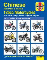 Book Cover for Chinese, Taiwanese & Korean 125cc Motorcycles Haynes Repair Manual by Matthew Coombs