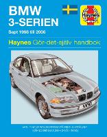 Book Cover for BMW 3-Serien bensin (1998 - 2006) Haynes Repair Manual (svenske utgava) by Haynes Publishing