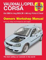 Book Cover for Vauxhall/Opel Corsa Petrol & Diesel (Oct 00 - Aug 06) Haynes Repair Manual by Haynes Publishing