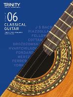 Book Cover for Trinity College London Classical Guitar Exam Pieces From 2020: Grade 6 by Trinity College London