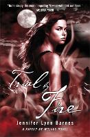 Book Cover for Trial by Fire by Jennifer Lynn Barnes