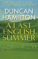 Book Cover for A Last English Summer by Duncan Hamilton