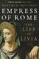 Book Cover for Empress of Rome by Matthew Dennison