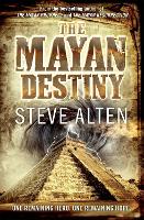 Book Cover for The Mayan Destiny by Steve Alten