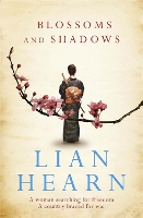 Book Cover for Blossoms and Shadows by Lian Hearn