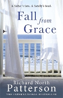 Book Cover for Fall from Grace by Richard North Patterson