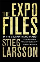 Book Cover for The Expo Files by Stieg Larsson, Ali, Tariq