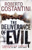 Book Cover for The Deliverance of Evil by Roberto Costantini