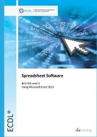 Book Cover for ECDL Spreadsheet Software Using Excel 2013 (BCS ITQ Level 2) by CiA Training Ltd.