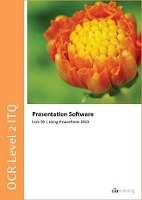 Book Cover for OCR Level 2 ITQ - Unit 59 - Presentation Software Using Microsoft PowerPoint 2013 by CiA Training Ltd.