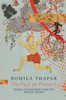 Book Cover for The Past as Present by Romila Thapar