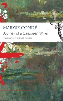 Book Cover for Journey of a Caribbean Writer by Maryse Condé