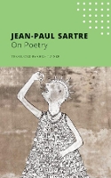 Book Cover for On Poetry by Jean-Paul Sartre