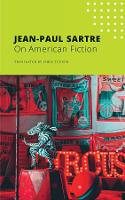 Book Cover for On American Fiction by Jean-Paul Sartre