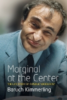 Book Cover for Marginal At the Center by Baruch Kimmerling