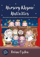 Book Cover for Nursery Rhyme Nativities by Brian Ogden