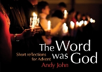 Book Cover for The Word was God by Andrew John