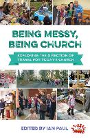 Book Cover for Being Messy, Being Church by Ian Paul