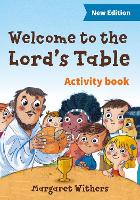 Book Cover for Welcome to the Lord's Table activity book by Margaret Withers