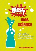 Book Cover for Messy Church Does Science by David Gregory