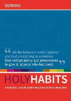 Book Cover for Holy Habits: Serving by Andrew Roberts