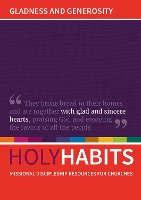 Book Cover for Holy Habits: Gladness and Generosity by Andrew Roberts