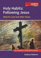 Book Cover for Holy Habits: Following Jesus by Andrew Roberts