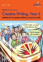 Book Cover for Brilliant Activities for Creative Writing, Year 6 by Irene Yates