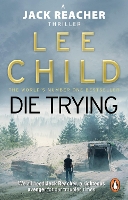 Book Cover for Die Trying by Lee Child