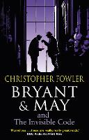 Book Cover for Bryant & May and the Invisible Code by Christopher Fowler