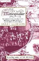 Book Cover for The Moneymaker by Janet Gleeson