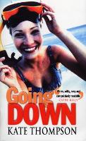 Book Cover for Going Down by Kate Thompson