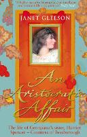 Book Cover for An Aristocratic Affair by Janet Gleeson