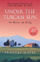 Book Cover for Under The Tuscan Sun by Frances Mayes