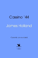 Book Cover for Cassino '44 by James Holland