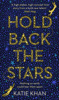 Book Cover for Hold Back the Stars by Katie Khan