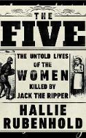 Book Cover for The Five by Hallie Rubenhold