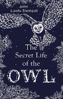 Book Cover for The Secret Life of the Owl by John Lewis-Stempel