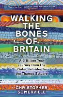 Book Cover for Walking the Bones of Britain by Christopher Somerville