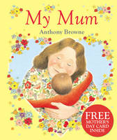 Book Cover for My Mum by Anthony Browne