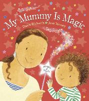 Book Cover for My Mummy is Magic by Dawn Richards