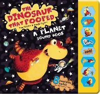 Book Cover for The Dinosaur That Pooped a Planet! by Tom Fletcher, Dougie Poynter