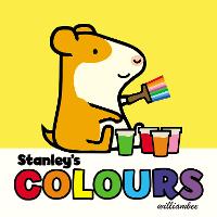 Book Cover for Stanley's Colours by William Bee