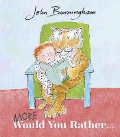 Book Cover for More Would You Rather by John Burningham