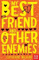 Book Cover for My Best Friend and Other Enemies by Catherine Wilkins