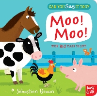 Book Cover for Can You Say It Too? Moo! Moo! by Nosy Crow Ltd