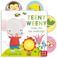 Book Cover for Teeny Weeny Looks for His Mummy! by Jannie Ho